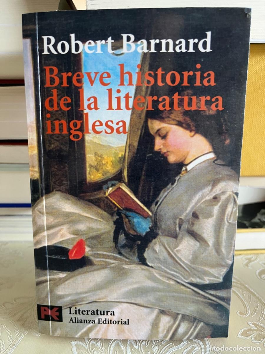 Libros de segunda mano: Barnard, Robert.-Breve historia de la literatura inglesa