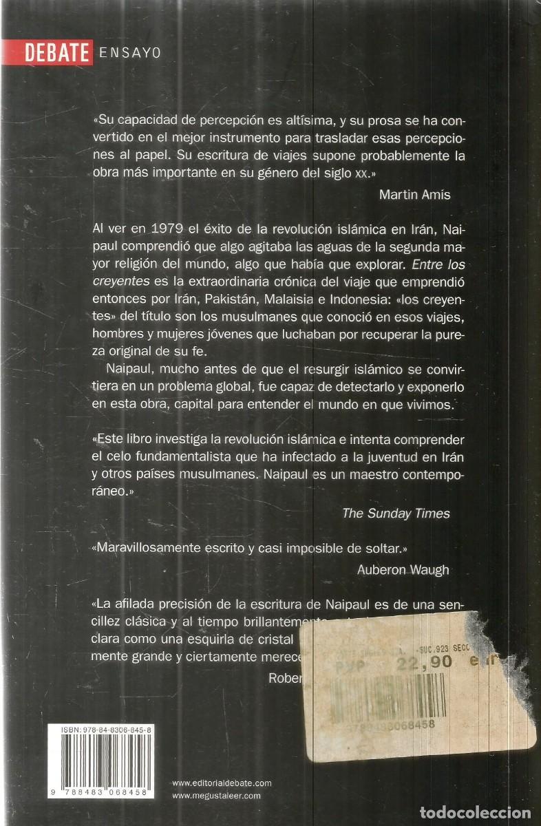 Libros de segunda mano: V.S. NAIPUL. ENTRE LOS CREYENTES. DEBATE - Foto 2