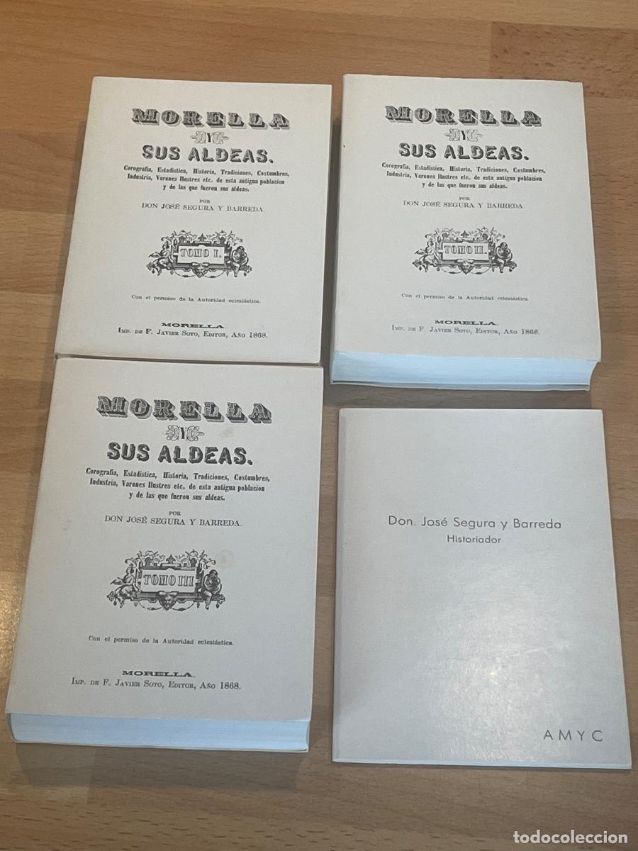 Livres d'occasion: JOSE SEGURA Y BARREDA - MORELLA Y SUS ALDEAS - 3 vols. 1 opusc. Ed. Facsimil 1981