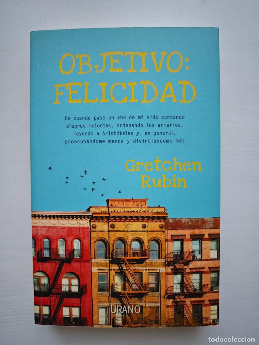 Libros de segunda mano: Libro Objetivo: Felicidad - Gretchen Rubin