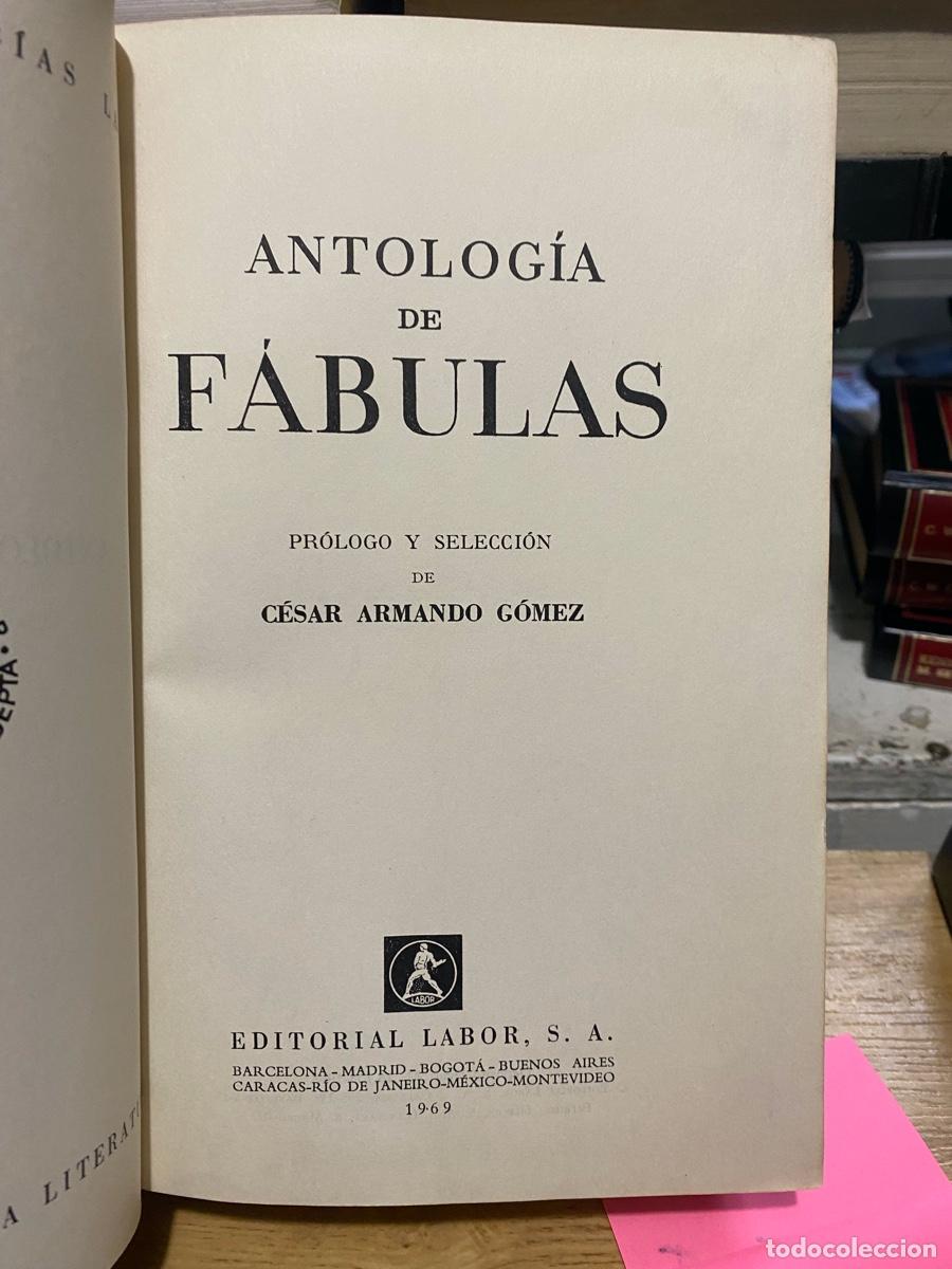 Second hand books: ANTOLOGIA DE FABULAS, CESAR ARMANDO GOMEZ, EDT. LABOR S.A.
