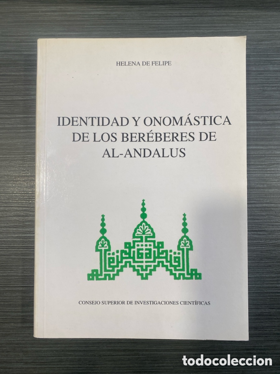 Libros de segunda mano: Identidad y onom&aacute;stica de los ber&eacute;beres de Al-Andalus - Helena de Felipe