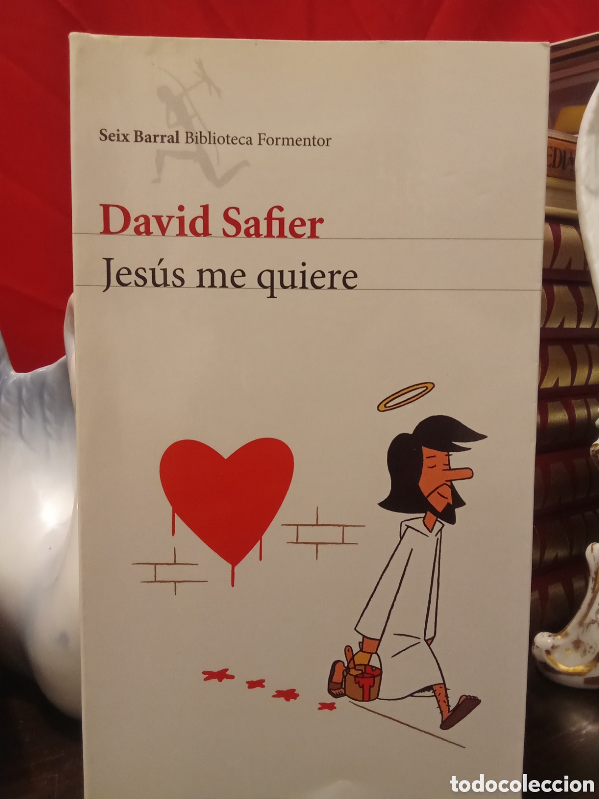 Gebrauchte B&uuml;cher: David Safier - Jes&uacute;s me quiere - Seix Barral/ Biblioteca Formentor