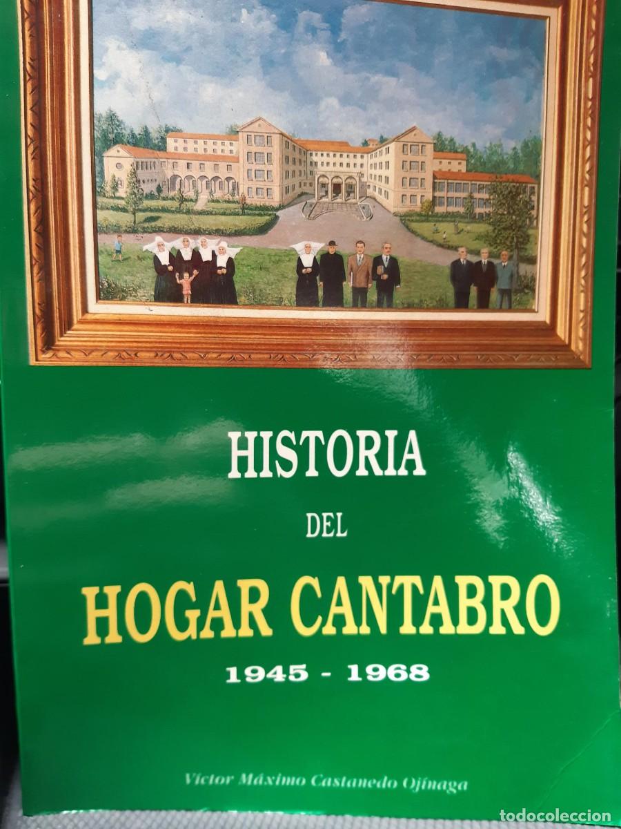 Libros de segunda mano: HISTORIA DEL HOGAR CANTABRO 1945-1968 VICTOR MAXIMO CASTANEDO OJINAGA CANTABRIA