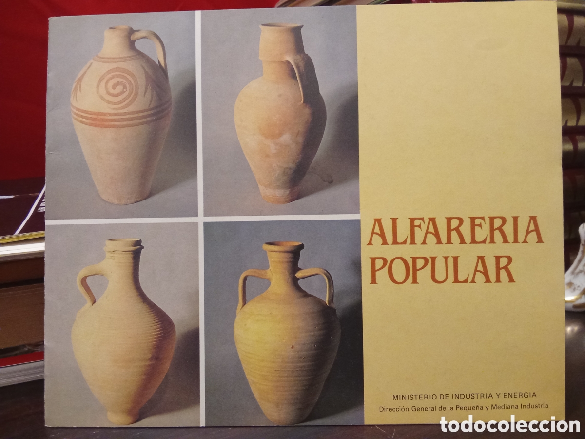 Libros de segunda mano: Alfarer&iacute;a popular - Ministerio de Industria y energ&iacute;a - Artesan&iacute;a Madrid 1986