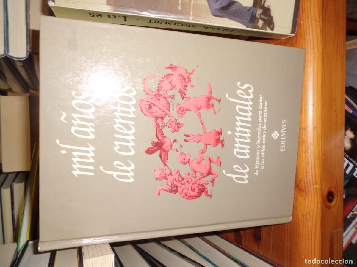 Libros de segunda mano: MIL A&Ntilde;OS DE CUENTOS DE ANIMALES