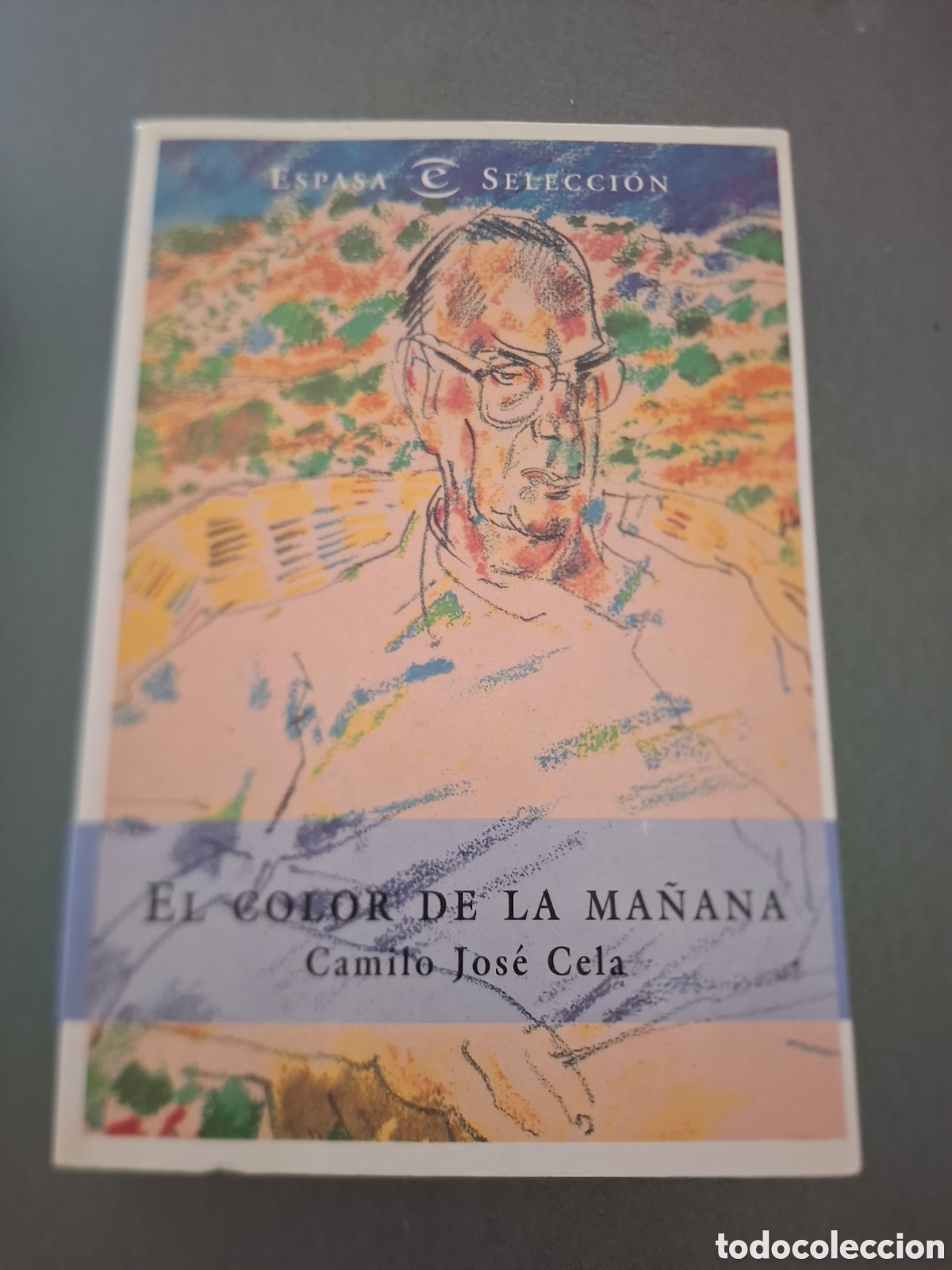 Livros em segunda m&atilde;o: El color de la ma&ntilde;ana - Camilo Jos&eacute; Cela - 1999