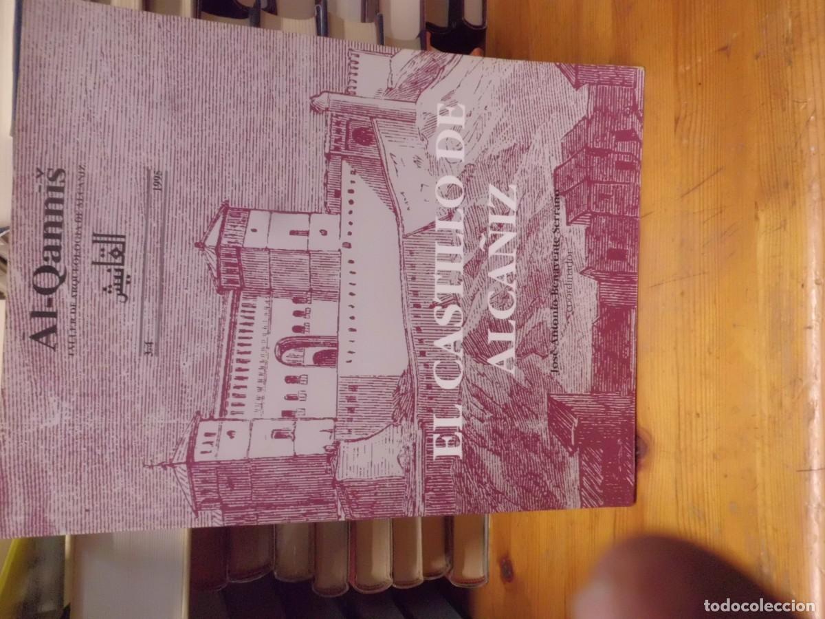 Libros de segunda mano: EL CASTILLO DE ALCA&Ntilde;IZ Jos&eacute; Antonio Benavente Serrano