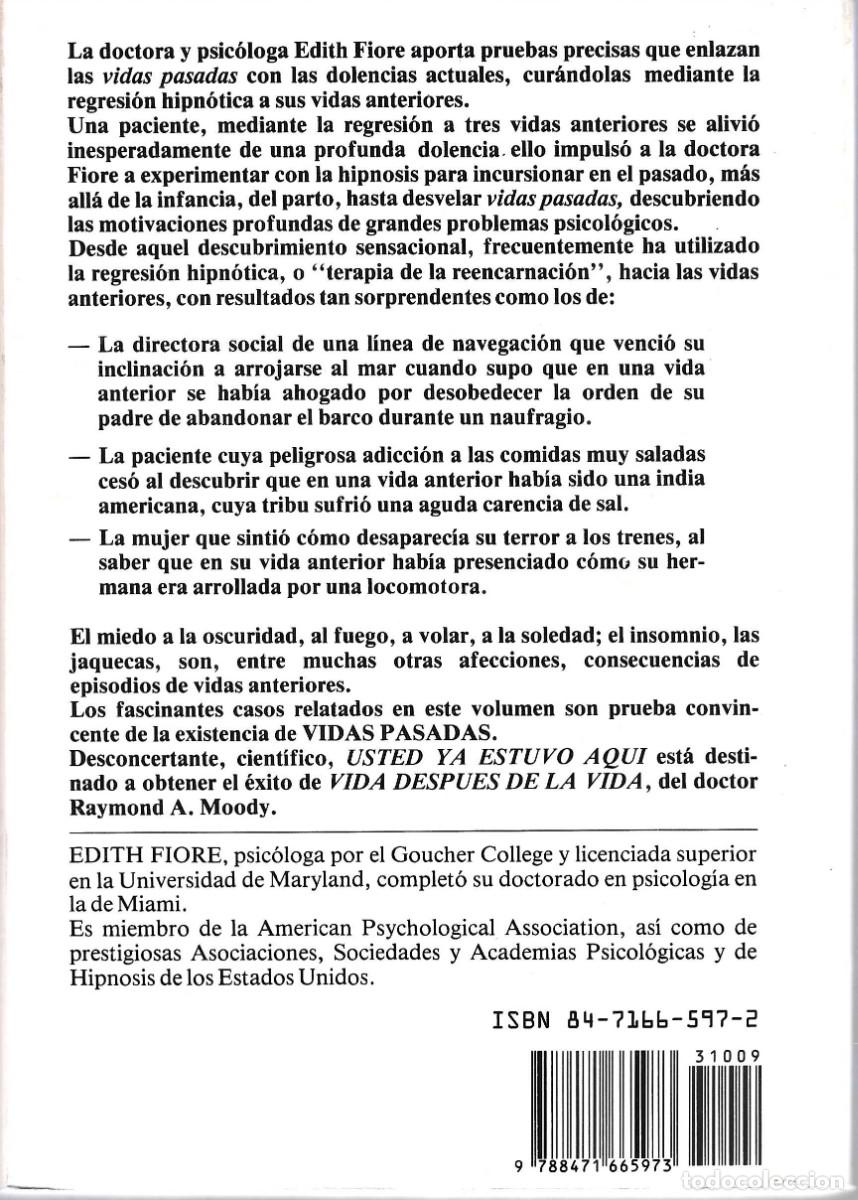 Libros de segunda mano: USTED YA ESTUVO AQU&Iacute; DRA. EDITH FIORE - Foto 2