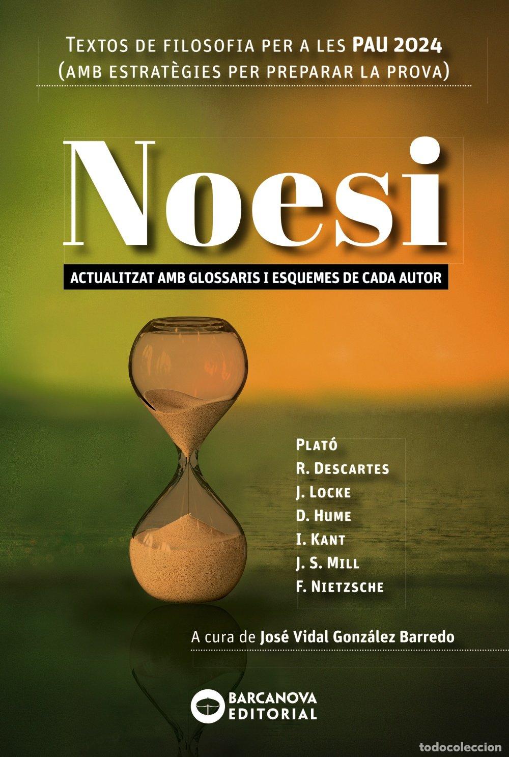 Libros de segunda mano: Noesi. Textos de Filosofia per a les Pau 2024 - Jos&eacute; Vidal Gonz&aacute;lez Barredo - Barcanova - Pau