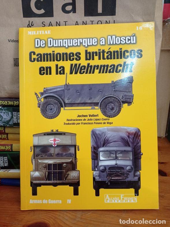 Libros de segunda mano: CAMIONES BRITANICOS EN LA WEHRMACHT