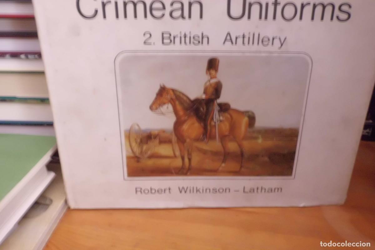 Libros de segunda mano: CRIMEAN UNIFORMS 2 BRITISH ARTILLERY