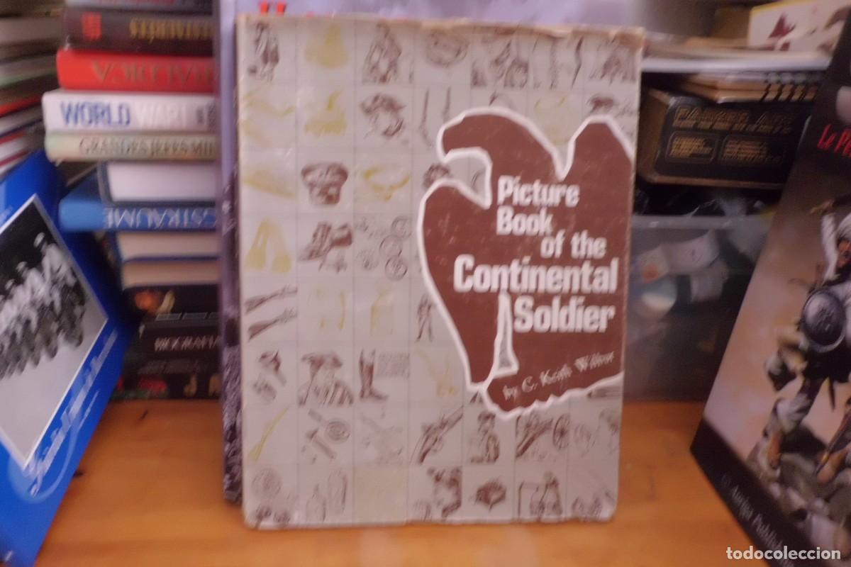 Libros de segunda mano: PICTURE BOOK OF THE CONTINENTAL SOLDIER