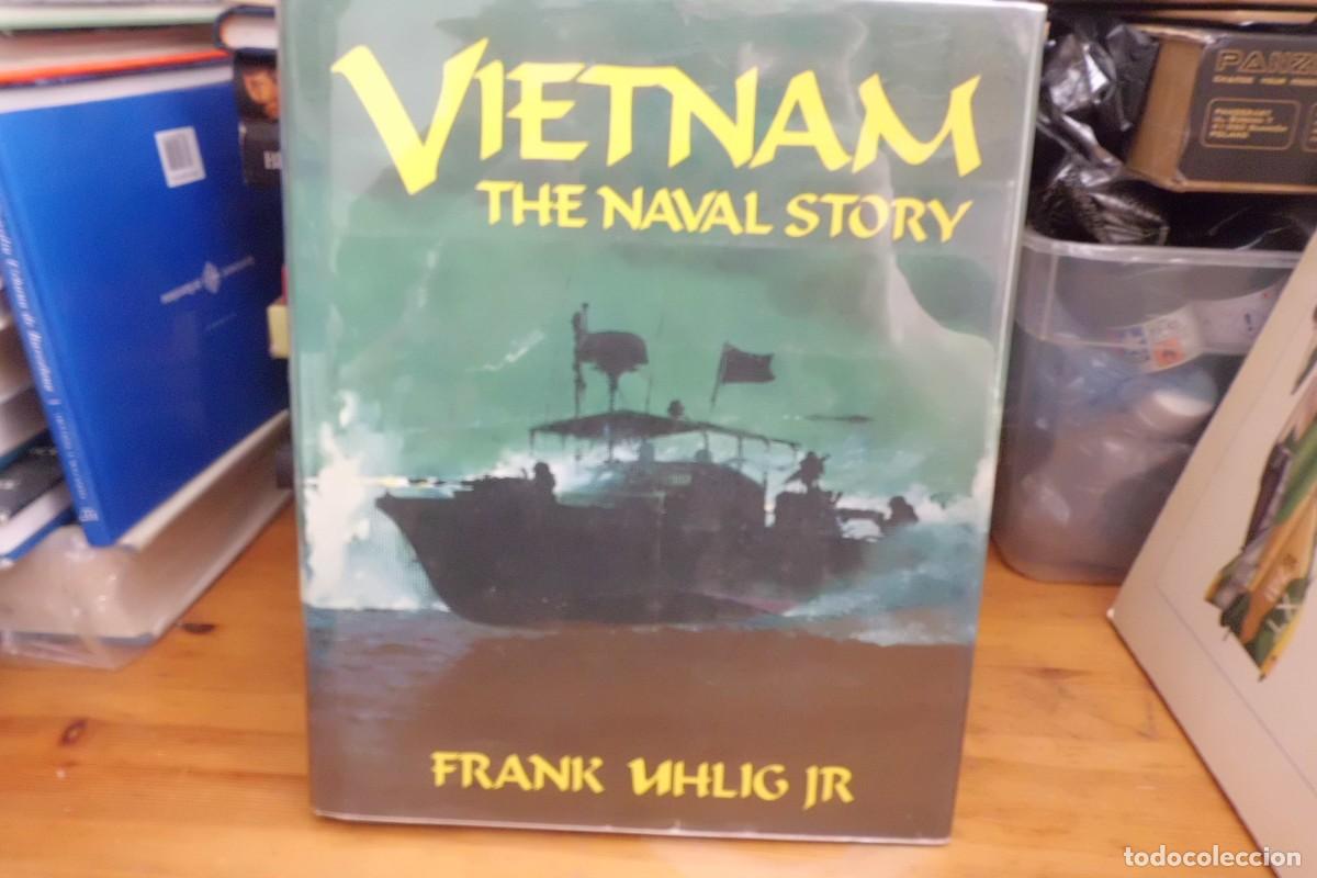 Libros de segunda mano: VIETNAM THE NAVAL STORY