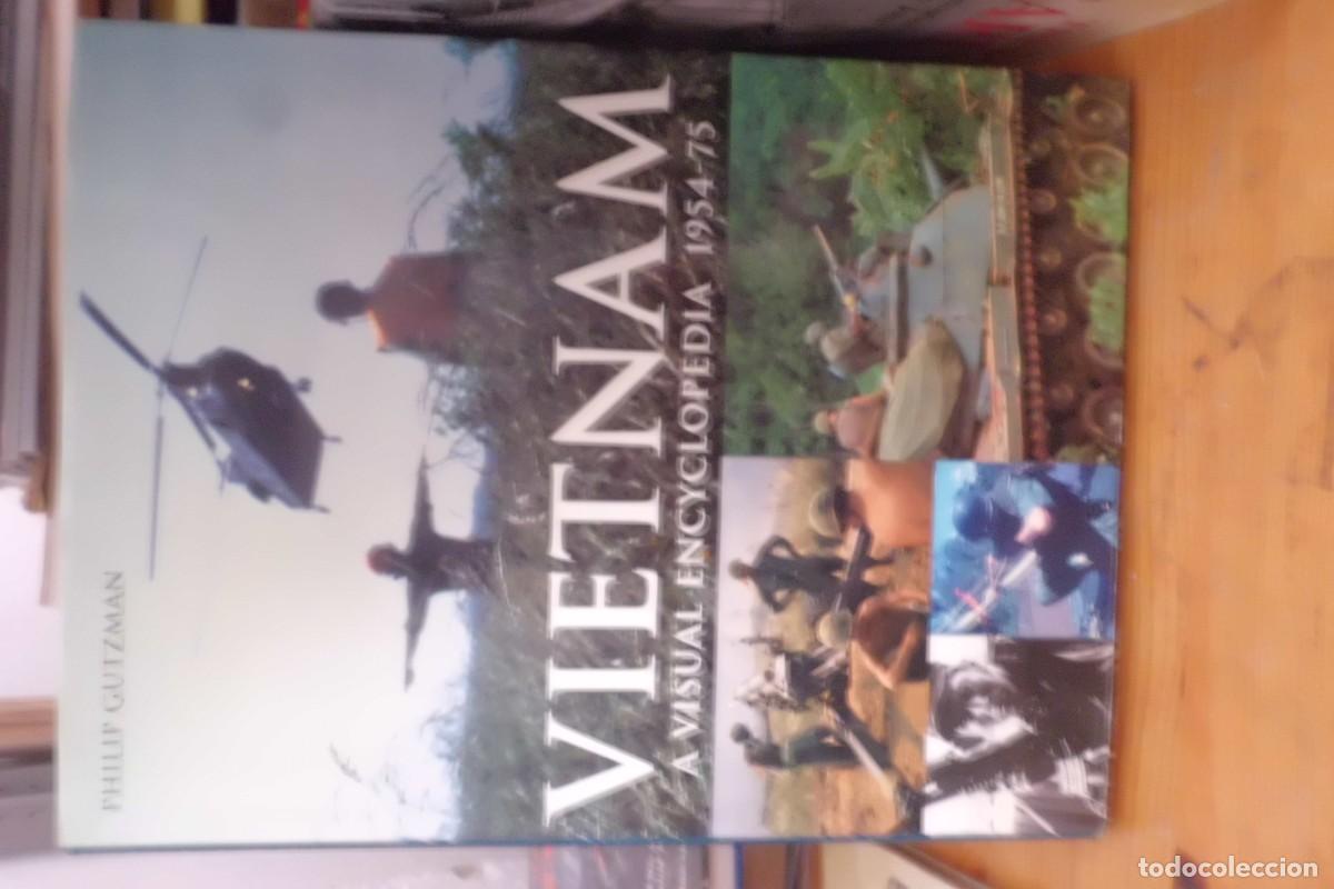 Libros de segunda mano: VIETNAM A VISUAL ENCYCLOPEDIA 1954-75