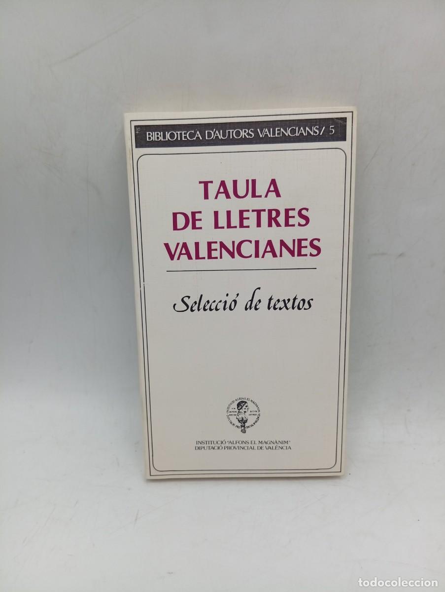 Libros de segunda mano: TAULA DE LLETRES VALENCIANES. JOSEP IBORRA. 1982. PAGS : 279.