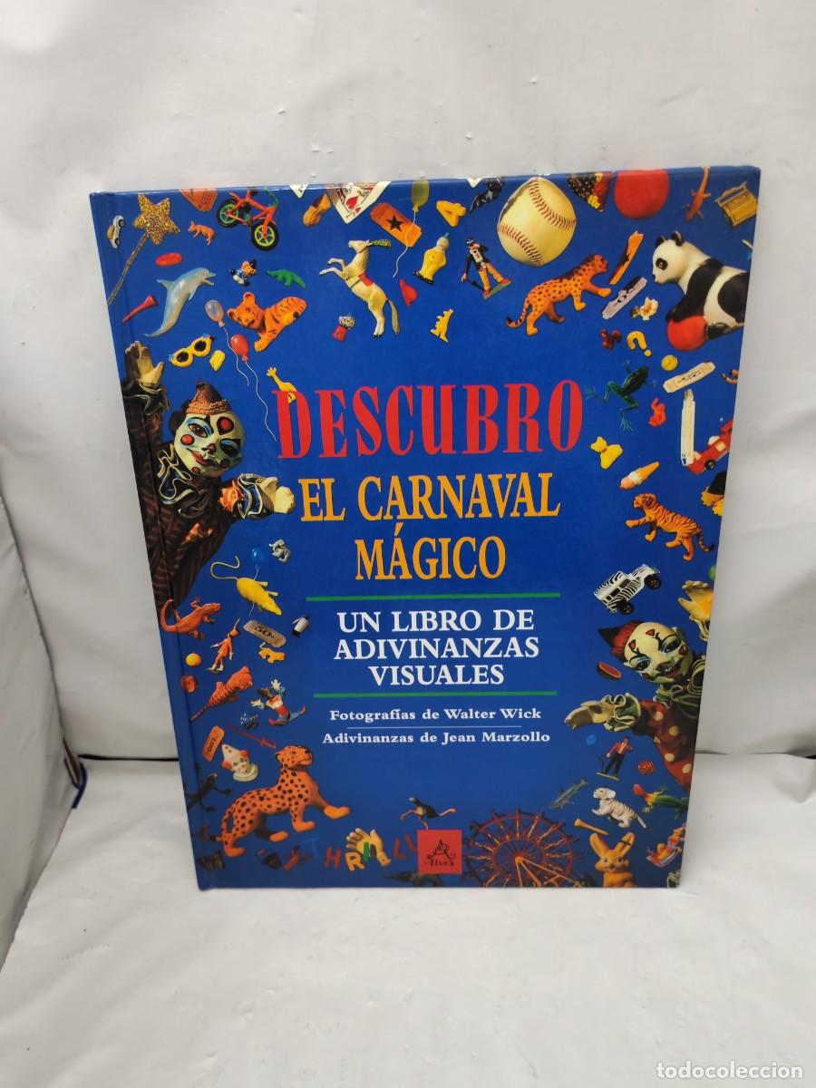 Livres d'occasion: DESCUBRO. El Carnaval M&aacute;gico: Un Libro de Adivinanzas Visuales (Primera edici&oacute;n, tapa dura)