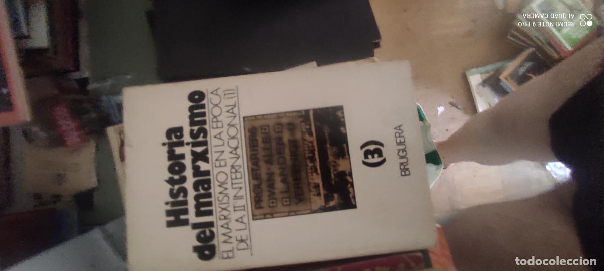 Libros de segunda mano: HISTORIA DEL HISTORIA MARXISMO, 3 - EL MARXISMO EN LA &Eacute;POCA DE LA II INTERNACIONAL, -