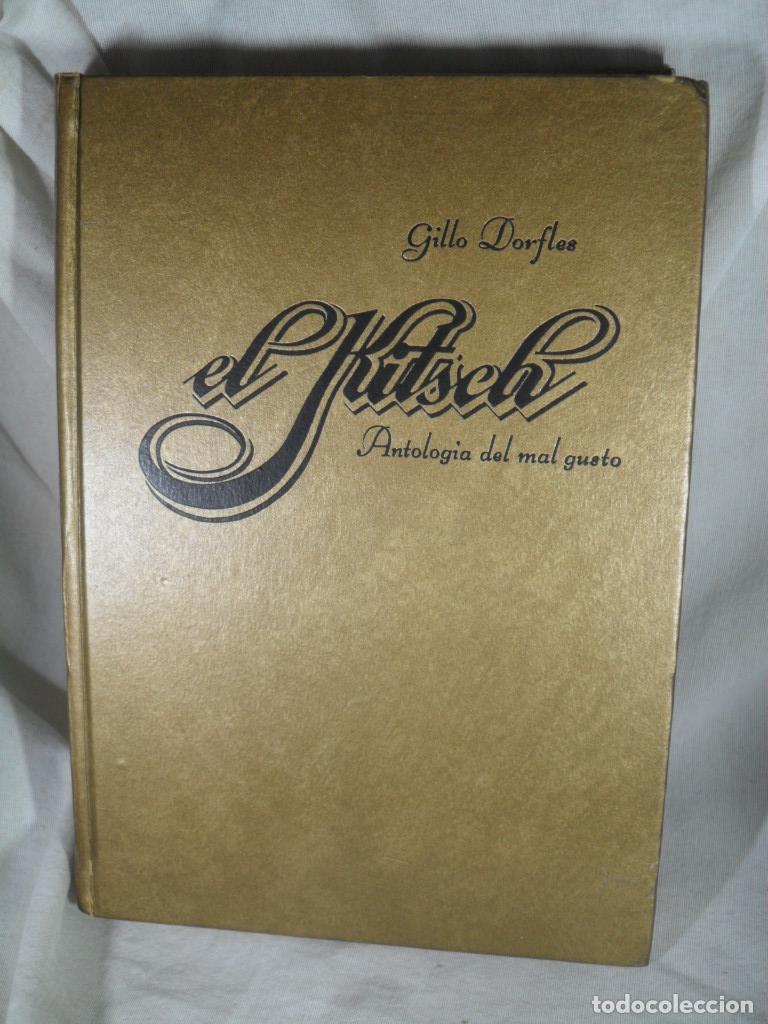 Libros de segunda mano: ANTOLOGIA DEL MAL GUSTO - GILLO DORFLES