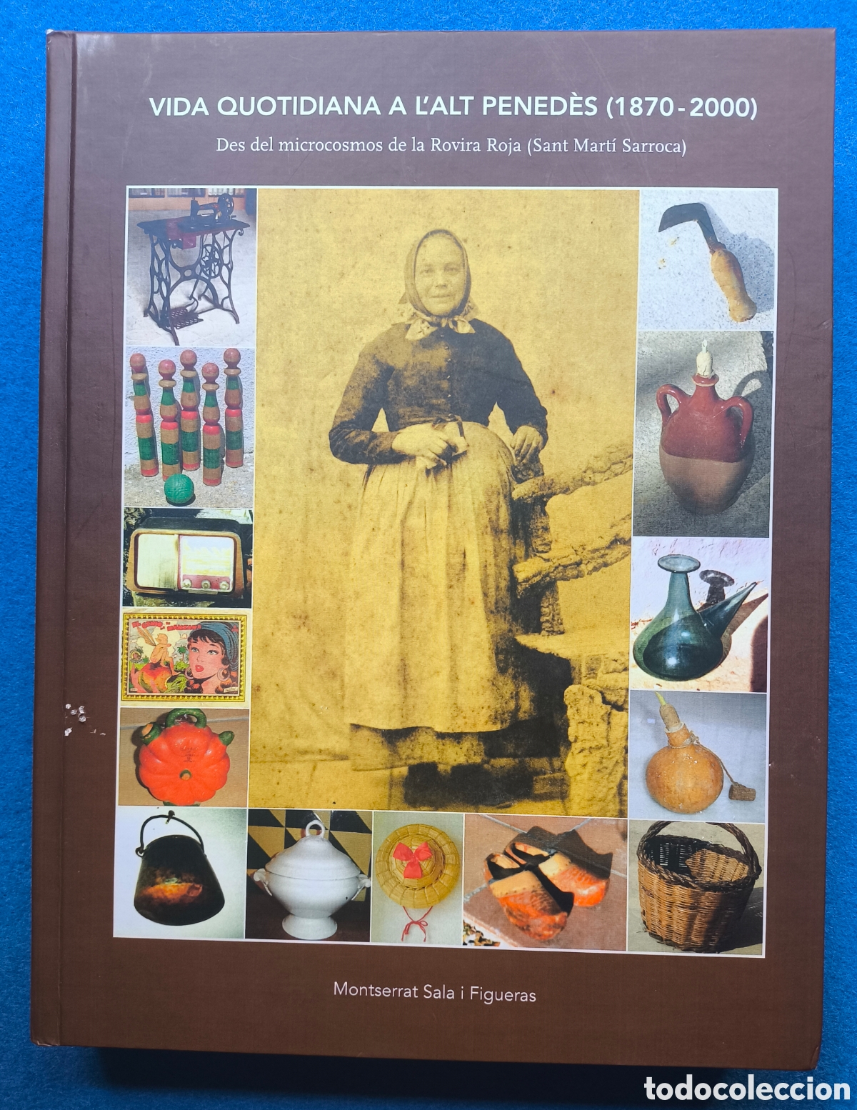 Libros de segunda mano: SANT MART&Iacute; SARROCA ETNOGRAFIA COSTUMS LLIBRE ALT PENED&Egrave;S
