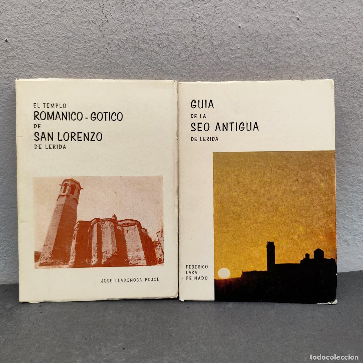 Libros de segunda mano: GUIA DE LA SEO ANTIGUA DE LERIDA - F. LARA, J. LLADONOSA - IEI - LOTE 2 LIBROS - VER FOTOS / 1168