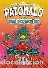 Gebrauchte B&uuml;cher: PATOMALO Y EL NIDO DEL DESTINO Chris Judge