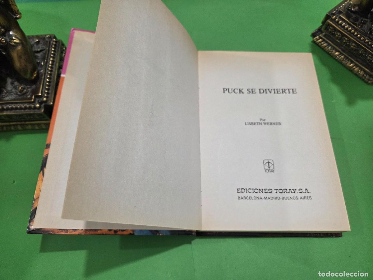Libros de segunda mano: LOTE DE 4 LIBROS...&rdquo;&rdquo;PUCK&rdquo;&rdquo;...LISBETH WERNER...EDICIONES TORAY...1979... - Foto 9