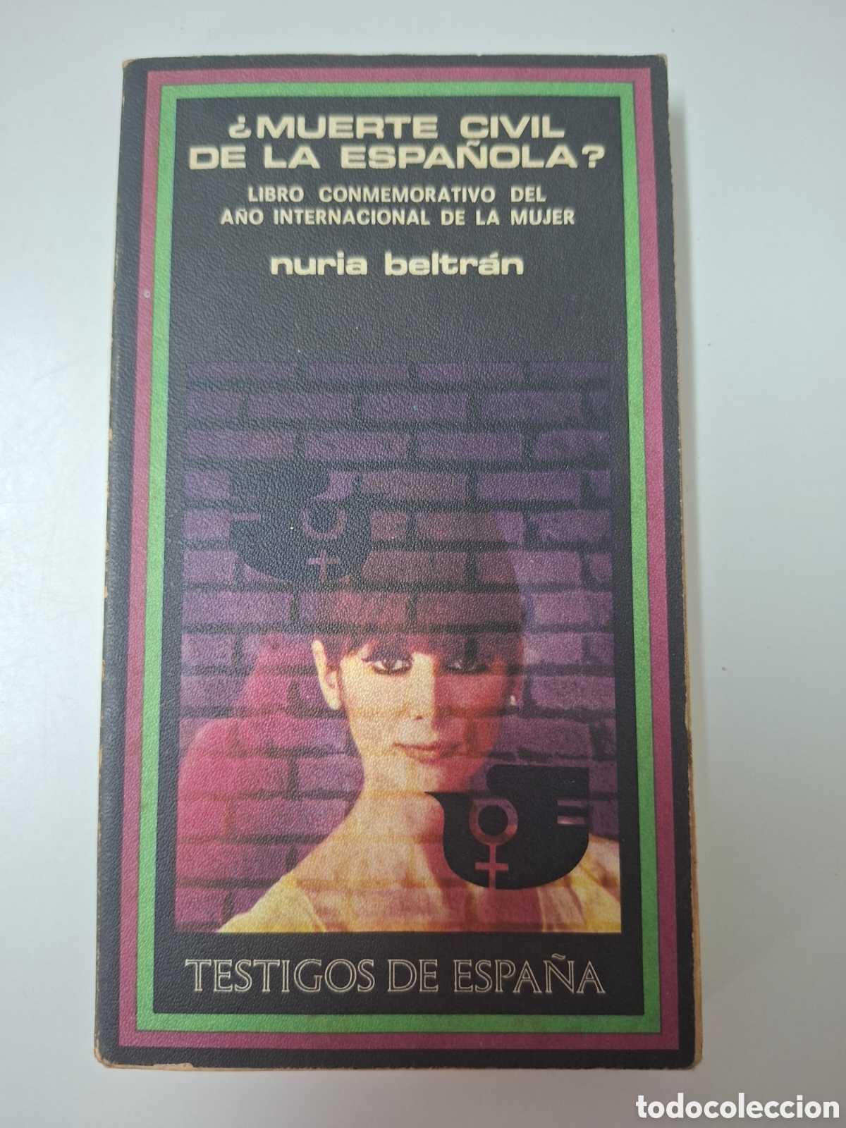 Libros de segunda mano: &iquest;Muerte civil de la espa&ntilde;ola? / Nuria Beltr&aacute;n / Ed. Plaza Jan&eacute;s en Barcelona 1975