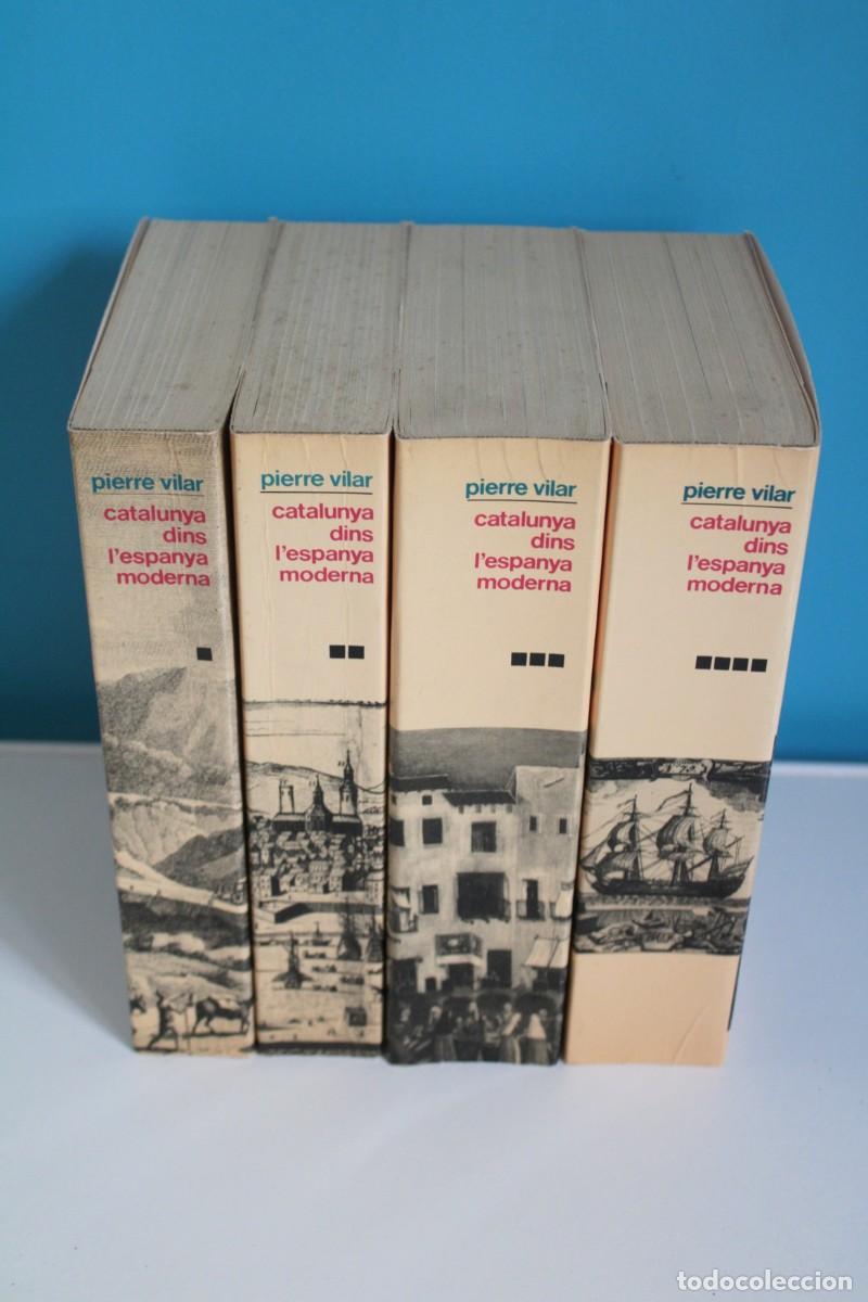 Libros de segunda mano: Pierre Vilar - Catalunya dins l'Espanya moderna. 4 volums COMPLETA - Edicions 62 1987