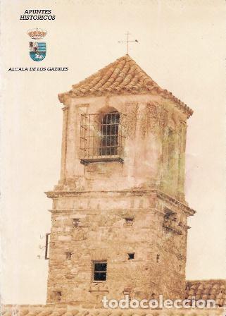 Libros de segunda mano: APUNTES HISTORICOS Y DE NUESTRO PATRIMONIO - CUADERNO DE TEMAS ALCALAINOS - A-CA-4426