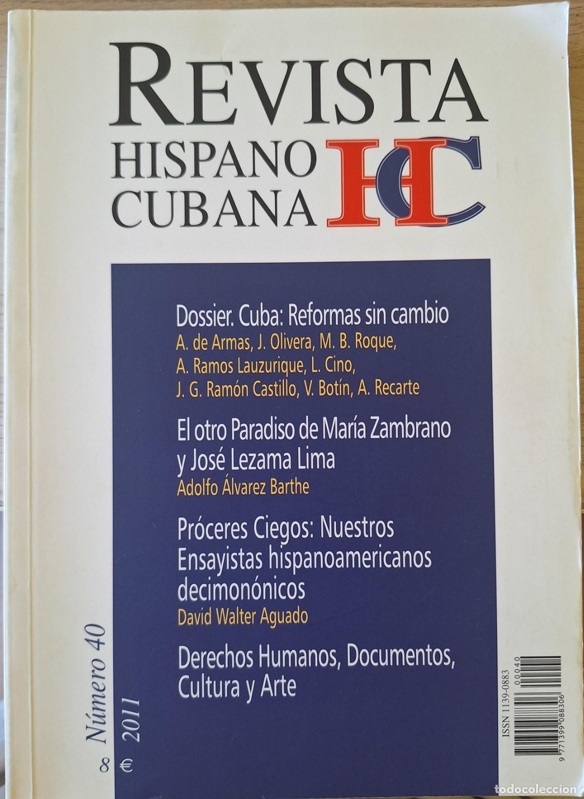 Libros de segunda mano: REVISTA HISPANO CUBANA. NUMERO 40. -