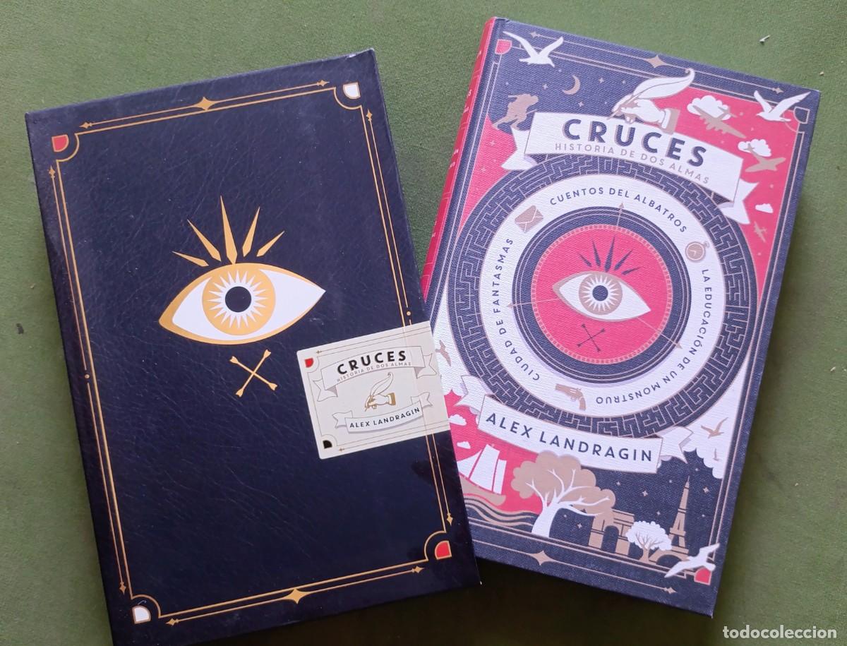 Livres d'occasion: CRUCES. HISTORIAS DE DOS ALMAS - ALEX LANDRAGIN - LA EDUCACI&Oacute;N DE UN MONSTRUO - CIUDAD DE FANTASMAS.