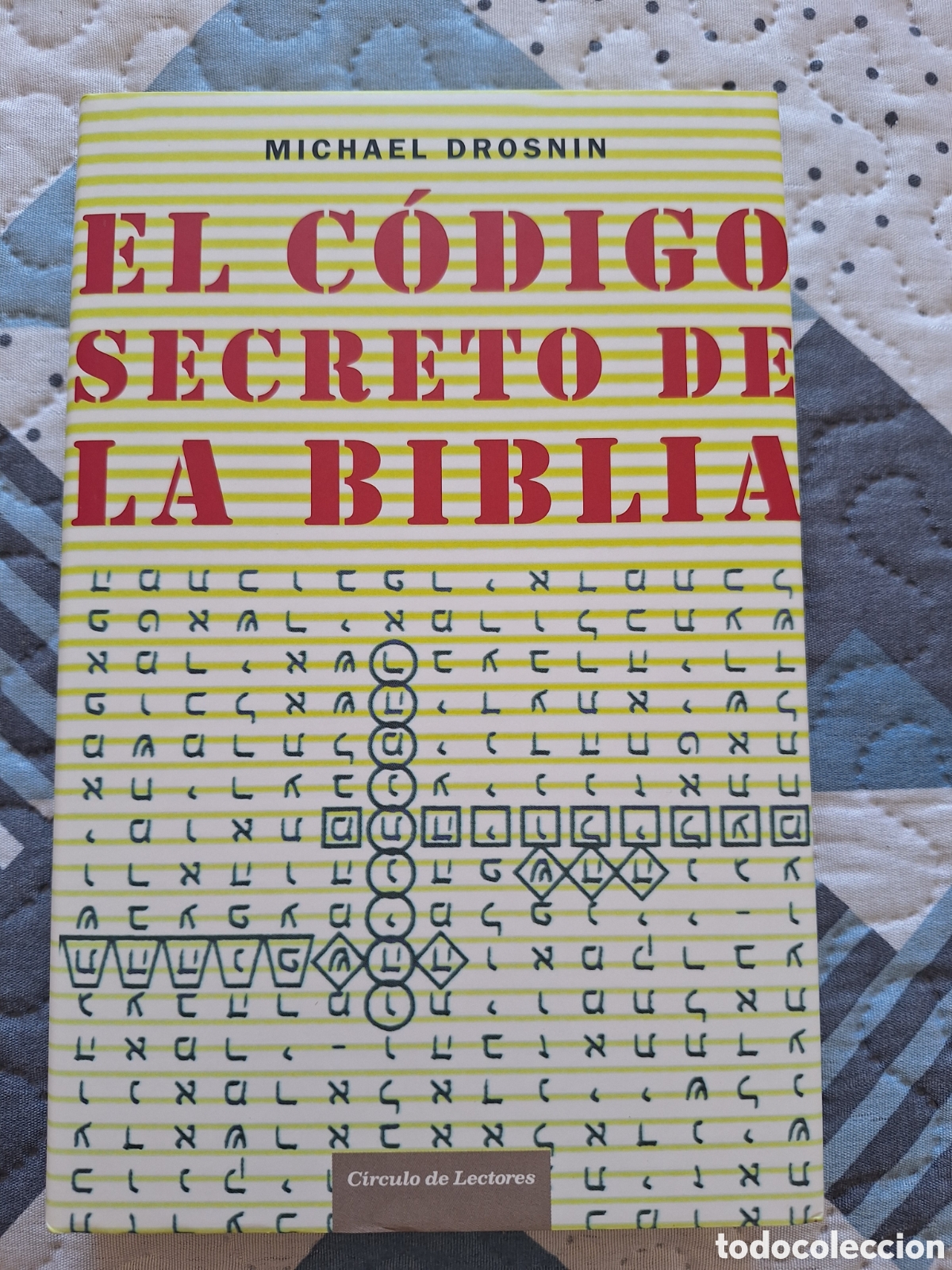 Libros de segunda mano: Libro &rdquo;El C&oacute;digo secreto de la Biblia&rdquo; Michael Drosnin