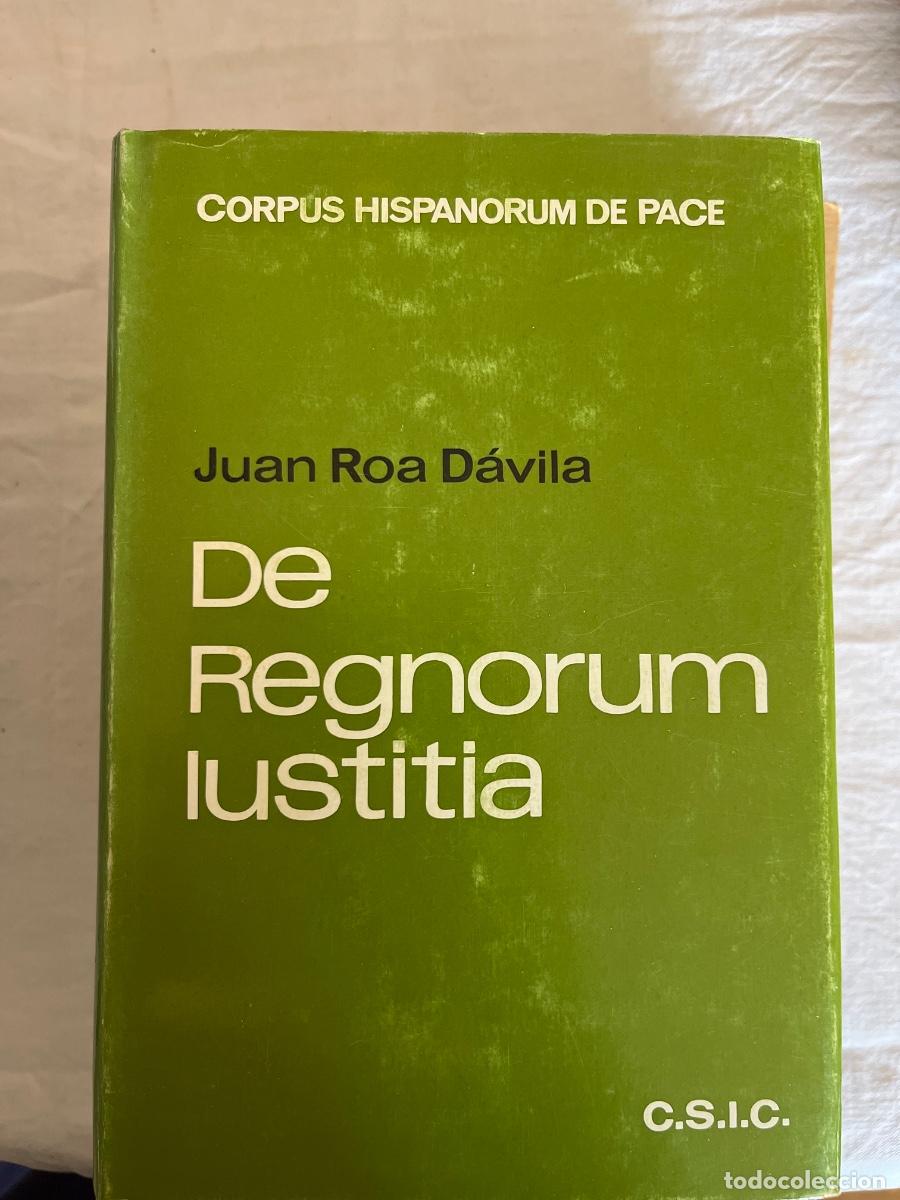 Libros de segunda mano: Juan Roa D&aacute;vila- De Regnorum lustitia. CSIC, 1970
