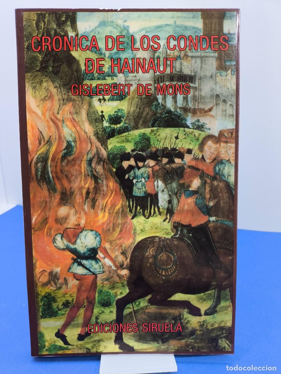 Gebrauchte B&uuml;cher: CRONICA DE LOS CONDES DE HAINAUT / GISLEBERT DE MONS / 1987. SIRUELA
