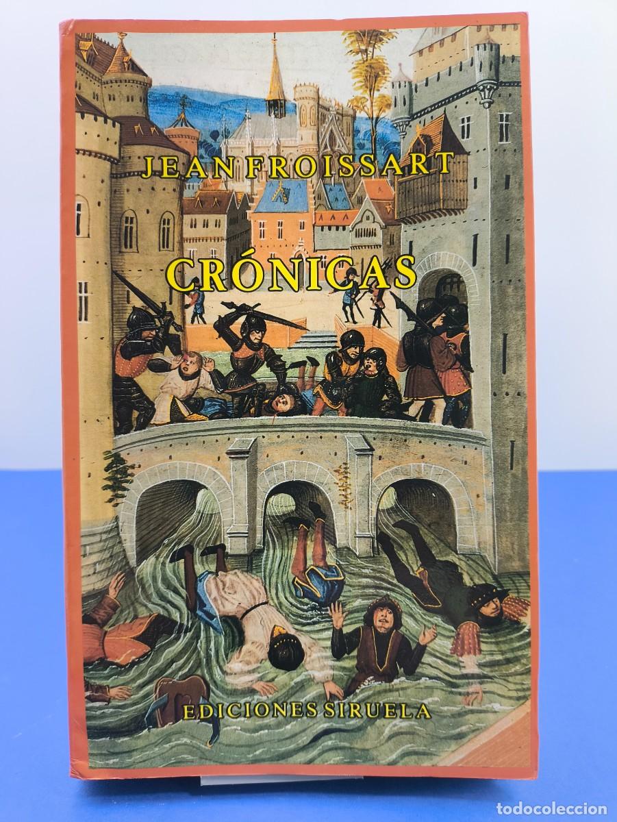 Livres d'occasion: CR&Oacute;NICAS / JEAN FROISSART / 1988. SIRUELA