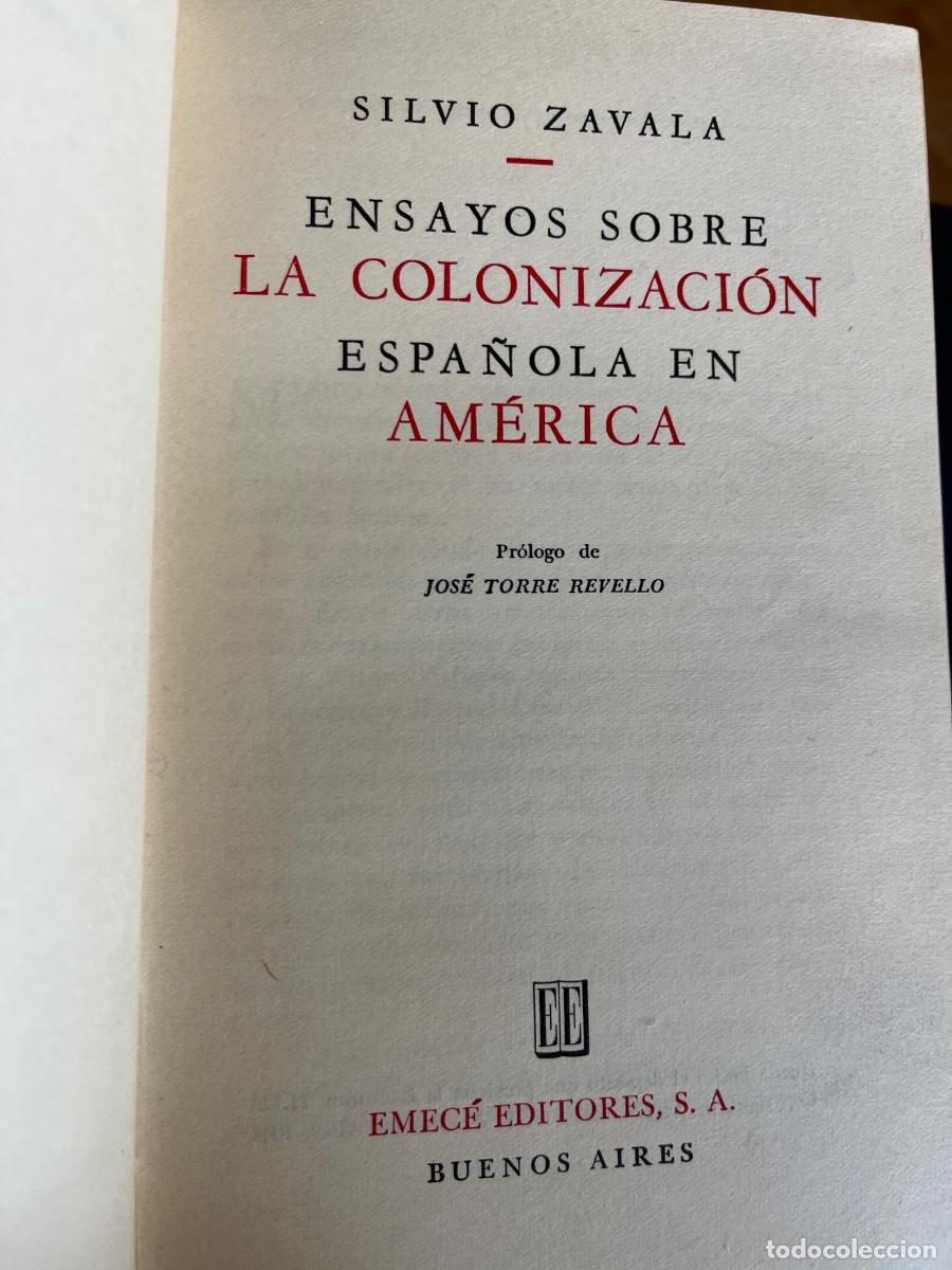 Libros de segunda mano: Silvio Zabala: Ensayos sobre la colonizaci&oacute;n espa&ntilde;ola en Am&eacute;rica, 1944, Buenos Aires