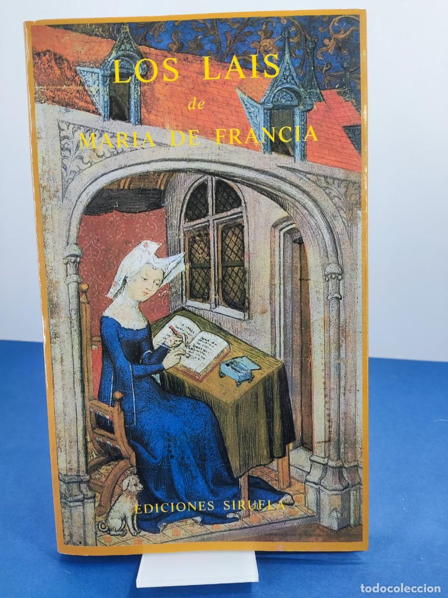 Libros de segunda mano: LOS LAIS DE MAR&Iacute;A DE FRANCIA / 1987. SIRUELA