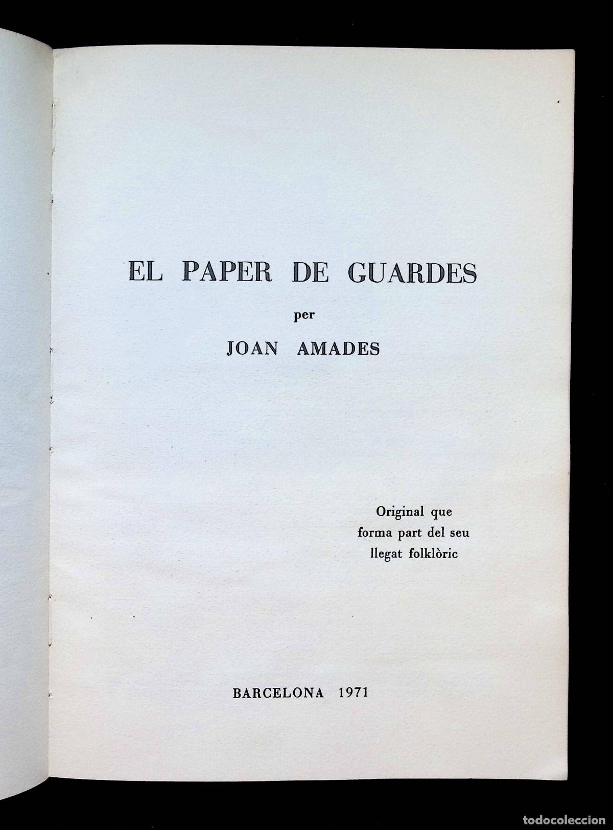 Libros de segunda mano: AMADES, Joan. EL PAPER DE GUARDES. - Foto 3
