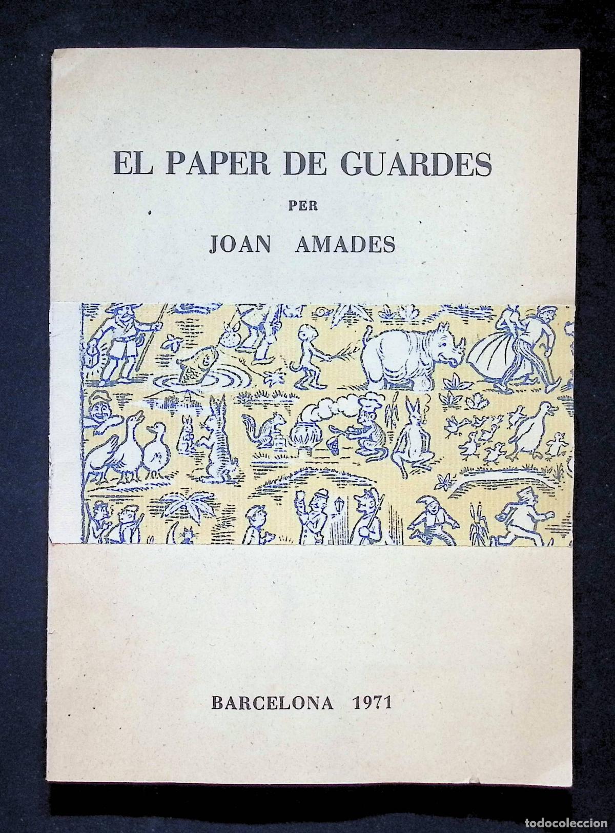 Libros de segunda mano: AMADES, Joan. EL PAPER DE GUARDES. - Foto 1