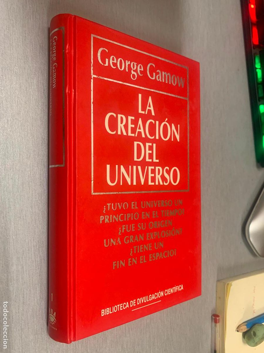 Libros de segunda mano: LA CREACI&Oacute;N DEL UNIVERSO / GEORGE GAMOW / BIB. DE DIVULGACI&Oacute;N CIENT&Iacute;FICA RBA 1994