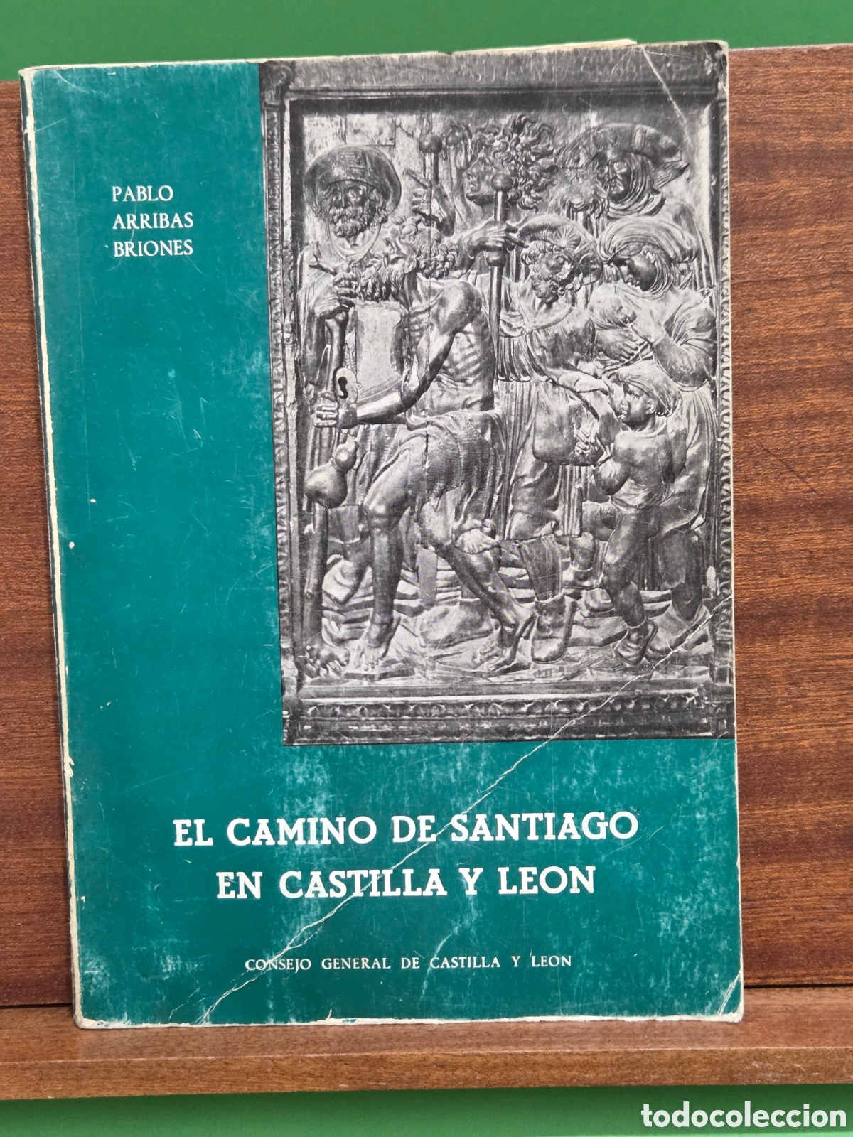 Libros de segunda mano: &rdquo;&rdquo;EL CAMINO DE SANTIAGO EN CASTILLA Y LEON&rdquo;&rdquo;...PABLO ARRIBAS BRIONES...1982...
