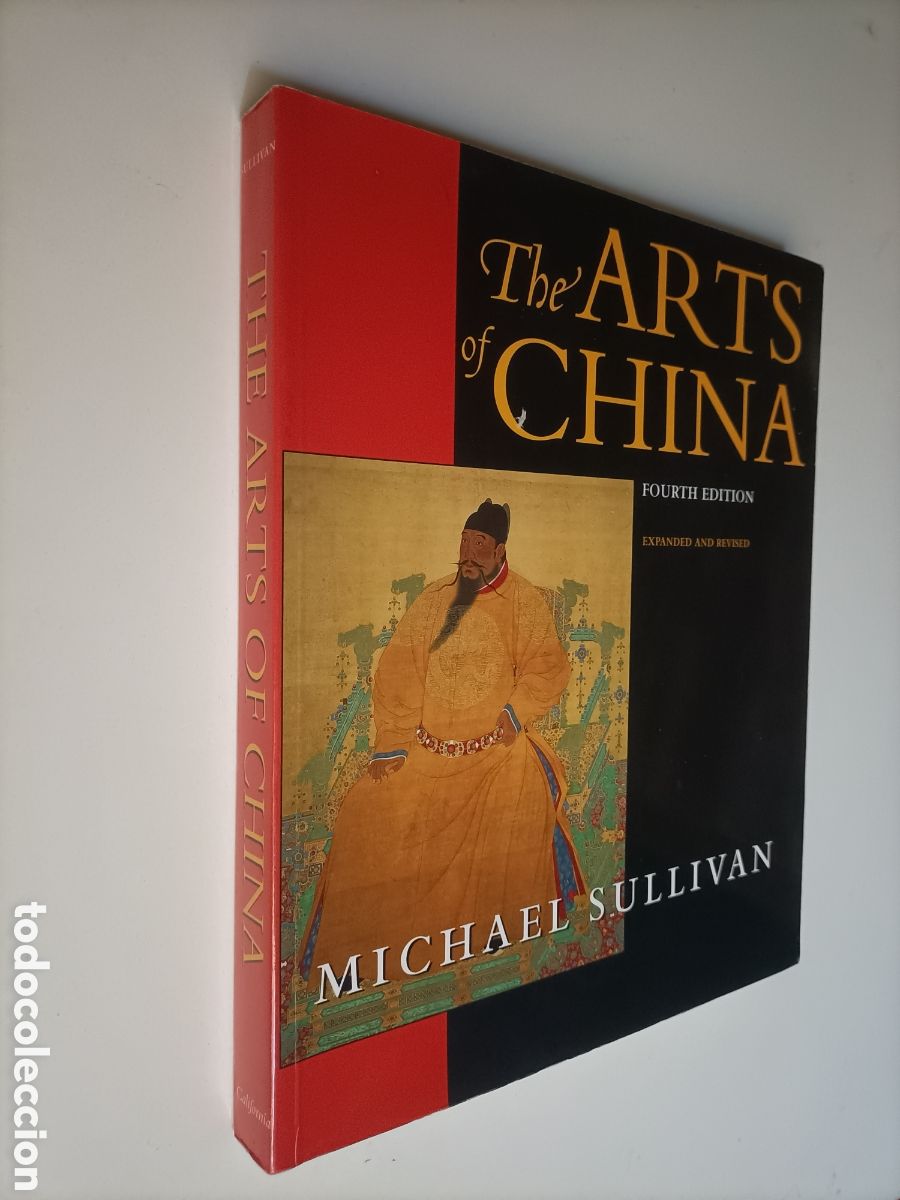 Gebrauchte B&uuml;cher: The Arts of China. Michael sullivan. Texto en ingl&eacute;s el arte de China . antig&uuml;edades