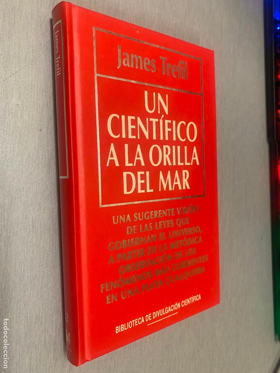 Libros de segunda mano: UN CIENT&Iacute;FICO LA ORILLA DEL MAR / JAMES TREFIL / BIB. DIVULGACI&Oacute;N CIENT&Iacute;FICA RBA 1994