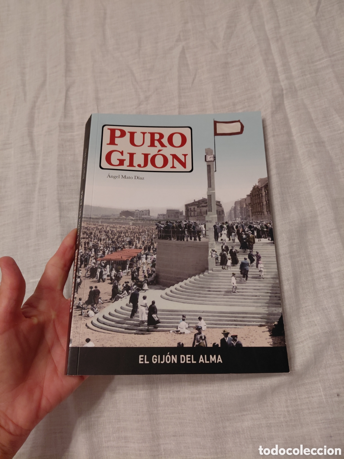 Libros de segunda mano: PURO GIJON.EL GIJON DEL ALMA.ANGEL MATO DIAZ.GIJON 2019.IMAGENES DEL GIJON DE PRINCIPIOS SIGLO XX