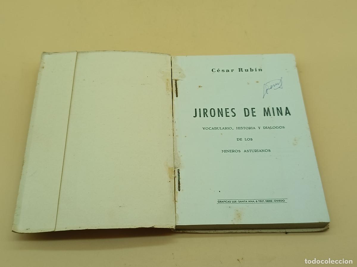 Libros de segunda mano: LIBRO JIRONES DE MINA. 1962. CESAR RUBIN. LEER DESCRIPCION. - Foto 3