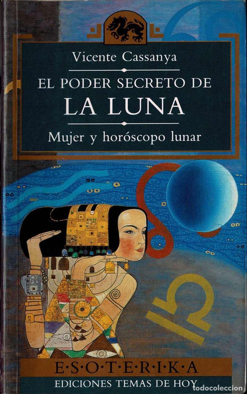 Libros de segunda mano: El poder secreto de la Luna - Vicente Cassanya