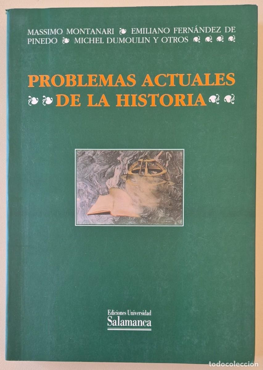 Libri di seconda mano: Problemas actuales de la historia