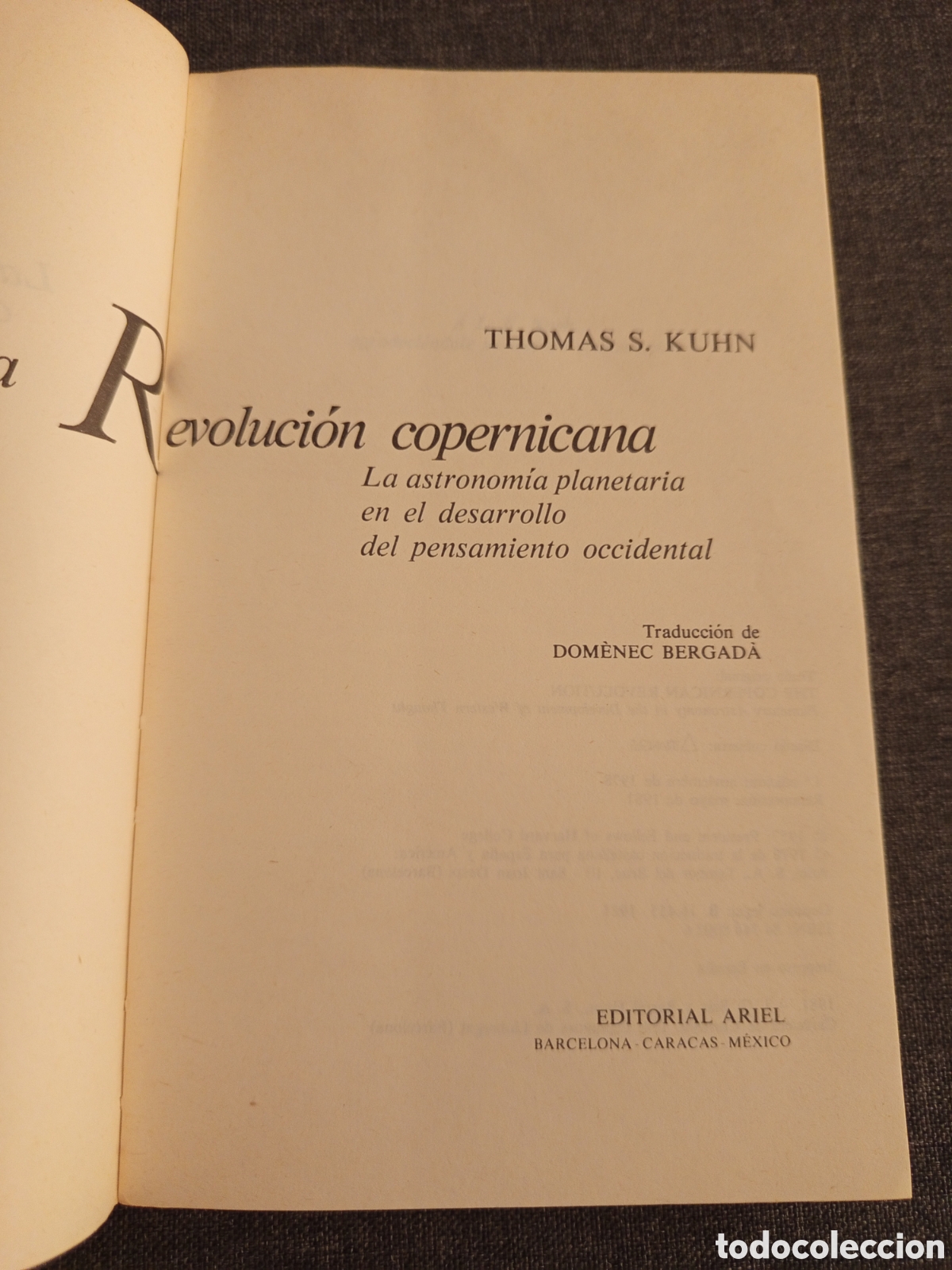 Libros de segunda mano: LA REVOLUCION COPERNICANA (THOMAS S. KUHN) - Foto 2