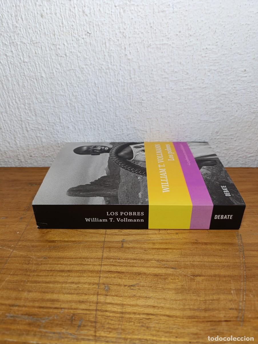 Libros de segunda mano: Los Pobres - William T. Vollmann Debate 2011 - Foto 2